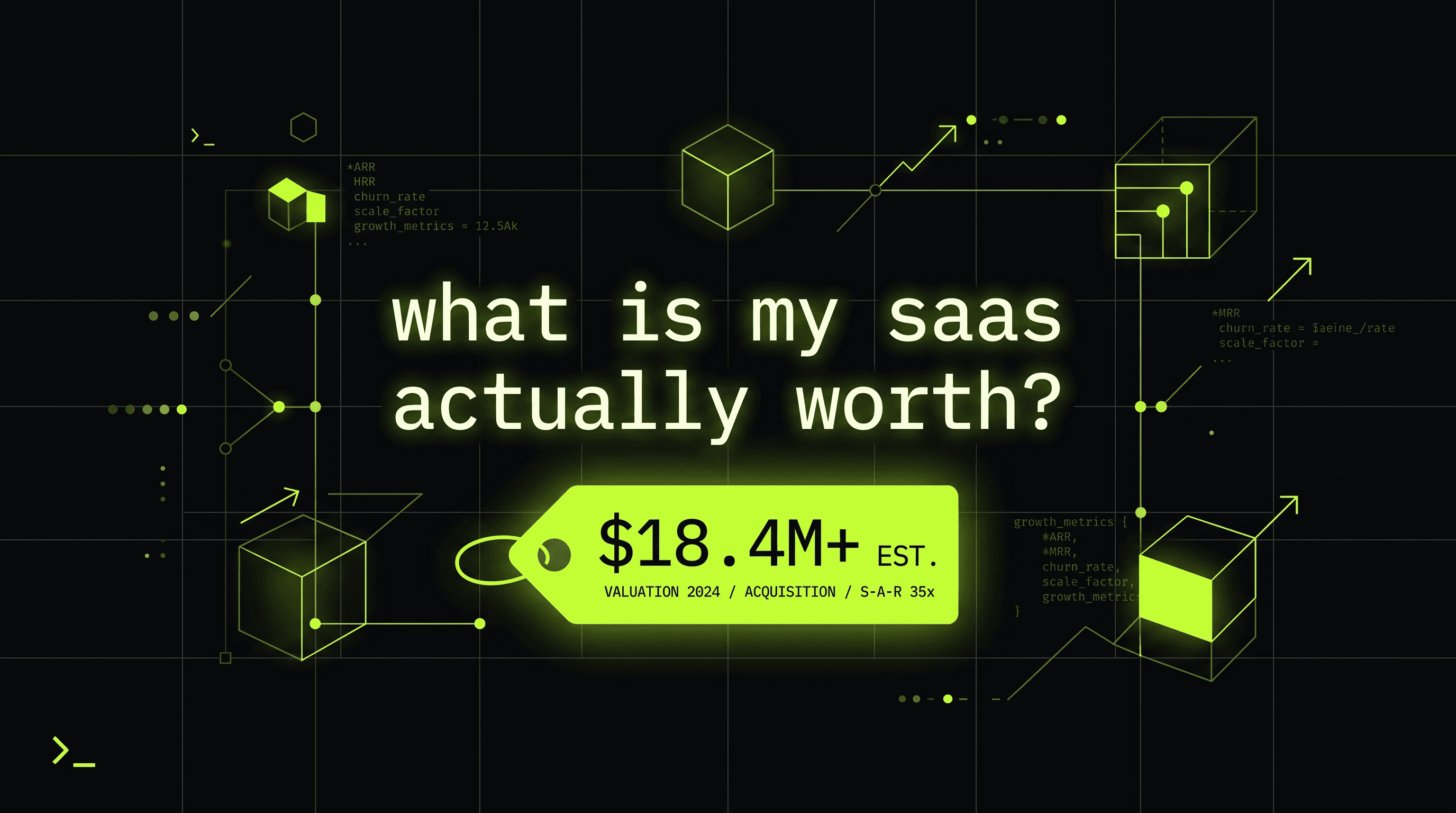 What Is My SaaS Actually Worth?